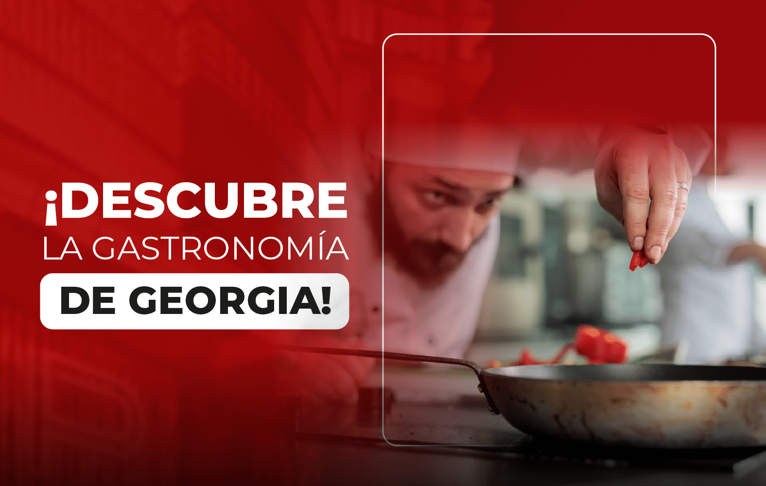 ¡Descubre la gastronomía de Georgia!