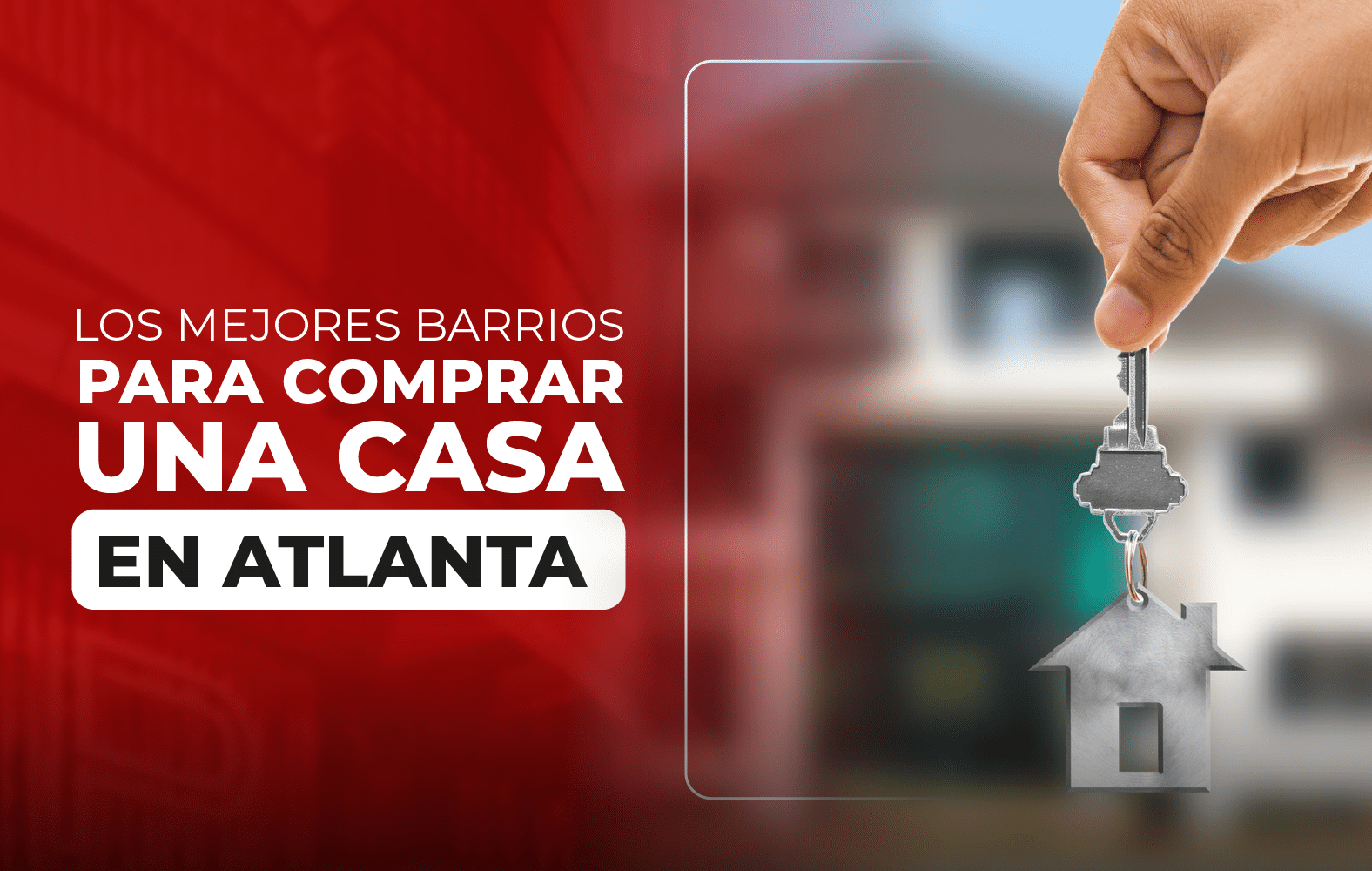 Los mejores barrios para comprar una casa en Atlanta: